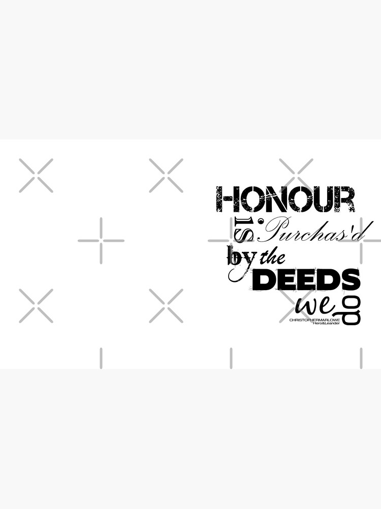 Marlowe Hero & Leander Honour Quote (Black & White Version) by incognitagal