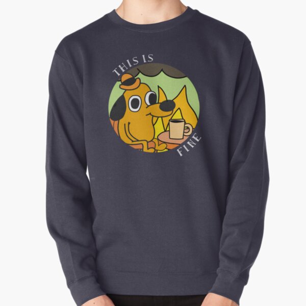 This Is Fine - Gunshow Pullover Sweatshirt