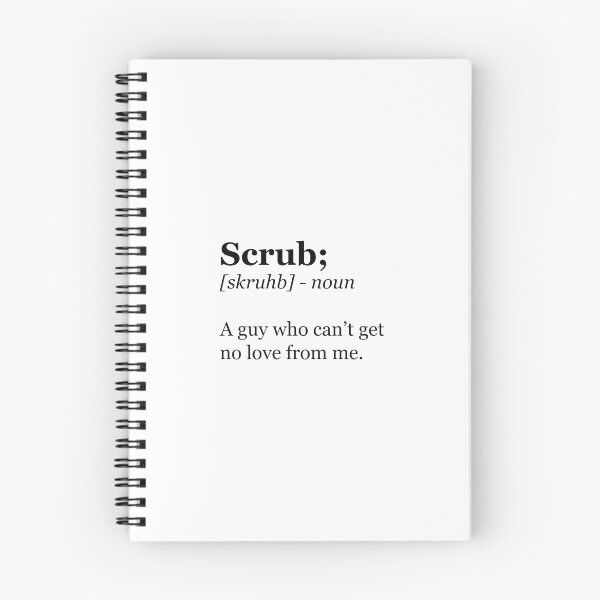 Item preview, Scrub - A guy who can't get no love from me. designed and sold by Serena Milesi.