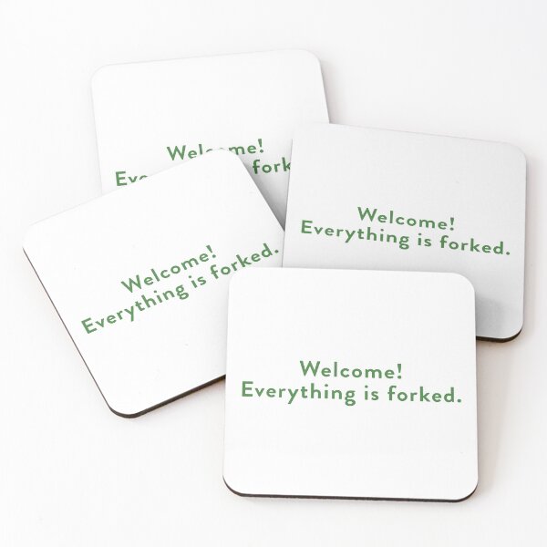 Item preview, Welcome! Everything is Forked. (Gr) designed and sold by KingPagla.