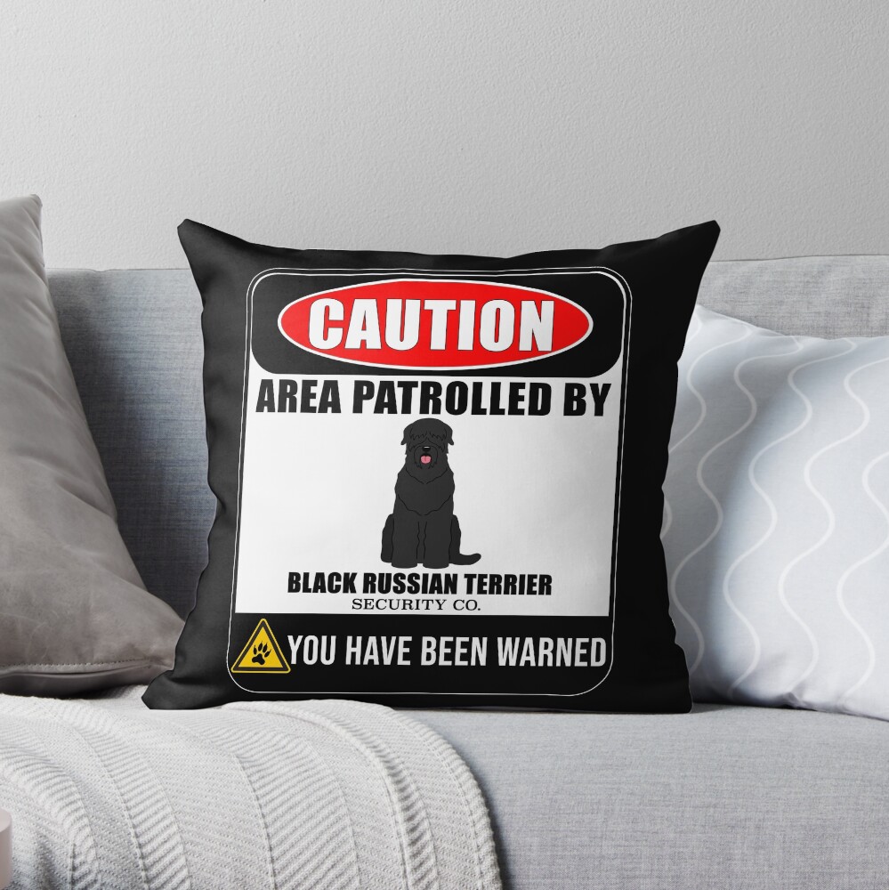 Caution Area Patrolled By Black Russian Terrier Security Sign Sticker - Funny Gift For Black Russian Terrier Dog Owner Throw Pillow