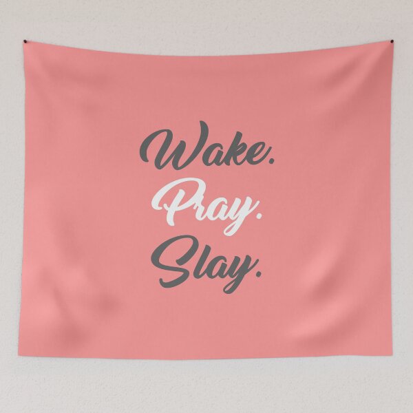 Item preview, Wake. Pray. Slay. designed and sold by Thaleeyaa.