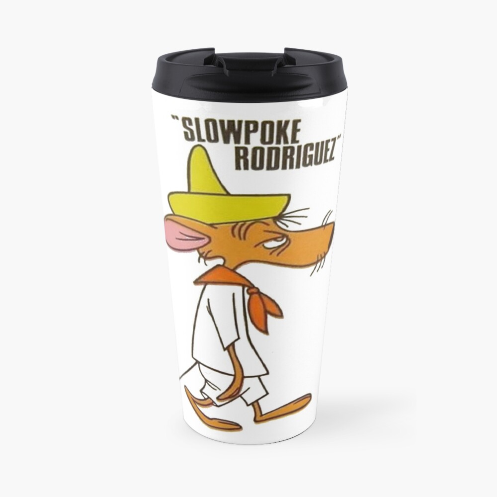 Slowpoke Rodriguez Travel Mug