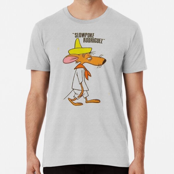 Slowpoke Rodriguez T-Shirts.