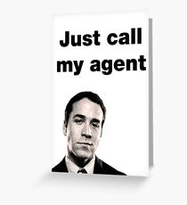 Ari Gold - Entourage - Just Call My Agent Greeting Card