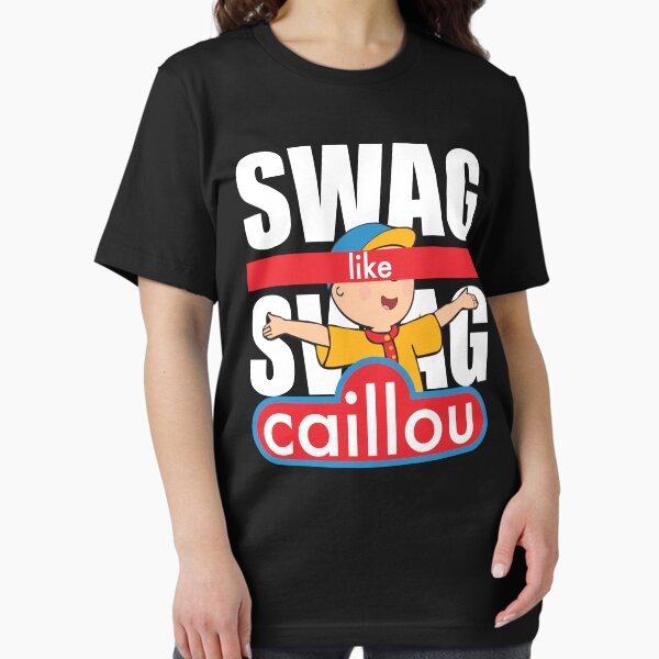 Item preview, Swag Swag Like Caillou designed and sold by Cristaly.