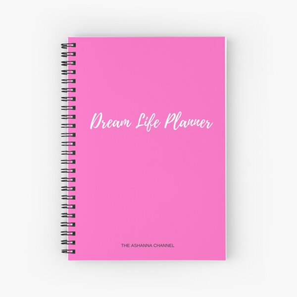 Dream Life Planner Spiral Notebook
