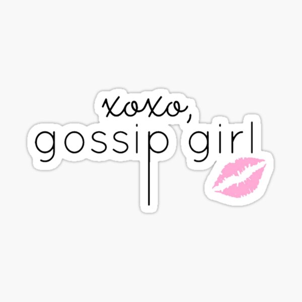 Xoxo Gossip Girl Sticker By Hilaarya Redbubble