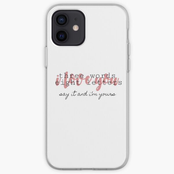 Tres palabras ocho letras lo dicen y yo soy tuyo Funda blanda para iPhone