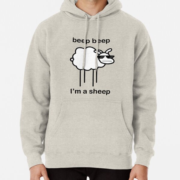 Beep beep, Ima sheep Pullover Hoodie