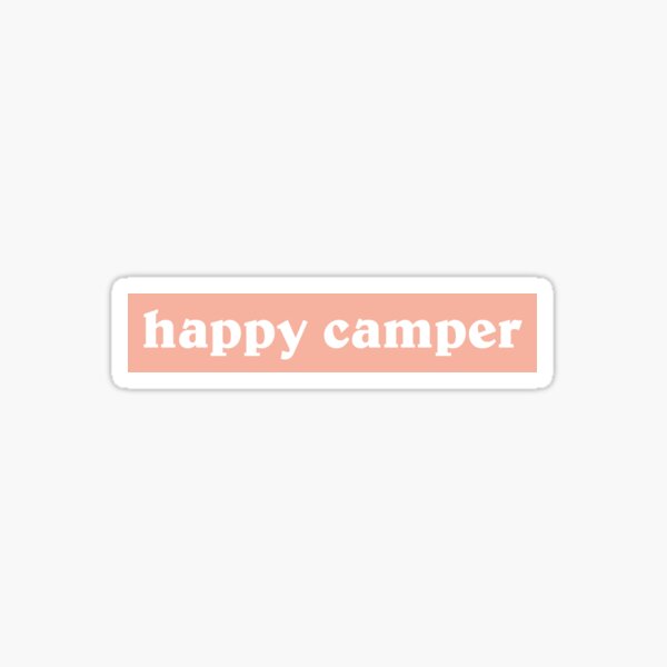 happy camper Sticker