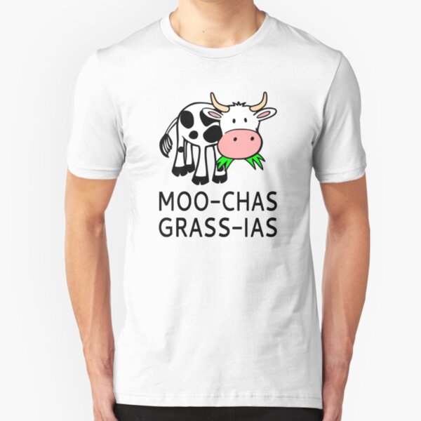 Moo-chas Grass-ias (Muchas Gracias) Slim Fit T-Shirt