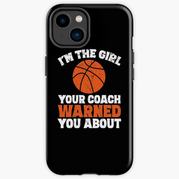 Mothers Day Gift For Basketball Mom Player Iphone Case For Sale By Brennaeirlys Redbubble