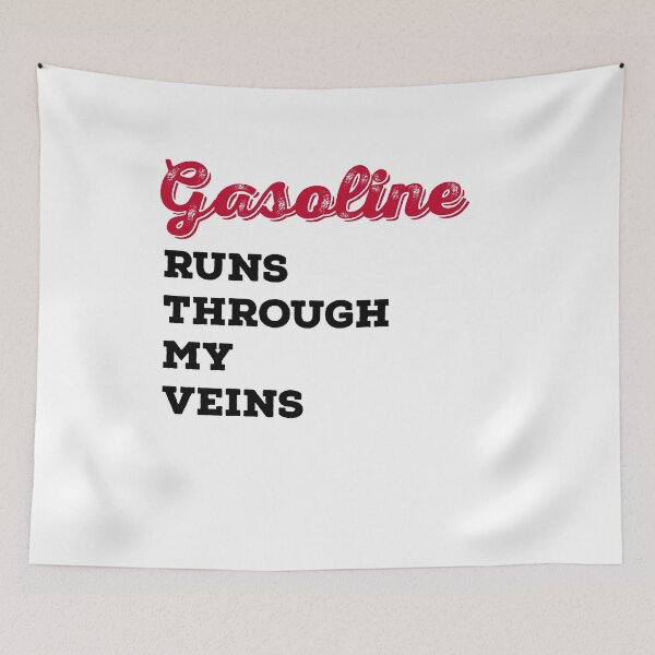 Item preview, Gasoline runs through my veins designed and sold by Vectorqueen.