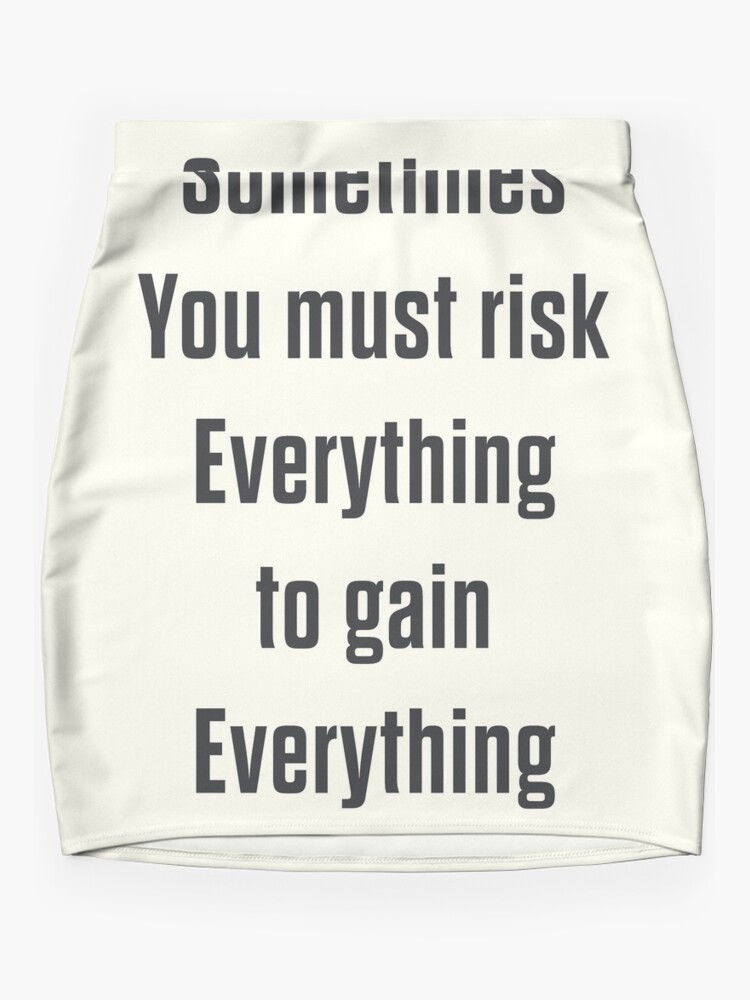 David Jones poem sometimes you must risk everything to gain everything take risks storydj Love and Space Dust poetry is love Mini Skirt for Sale by Stefano Spalluto Redbubble