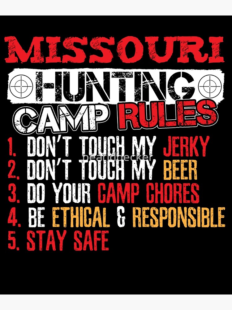 "Missouri Rules For Hunting Camp Bow Hunter" Poster for Sale by pearldbecker Redbubble