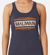 WENN ES NICHT ELEMENTAL IST, IST ES NICHT EIN MALIWAN! Racerback Tank Top