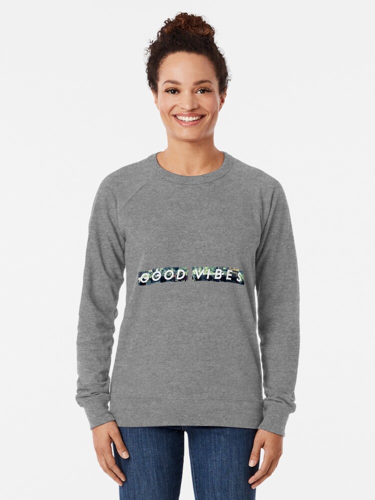 good vibes sweater