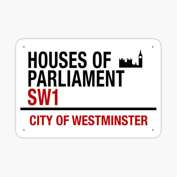 HOUSES OF PARLIAMENT SIGNAGE Sticker