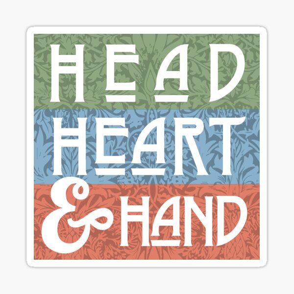 Head Heart & Hand Arts & Crafts Movement Art Motto Sticker