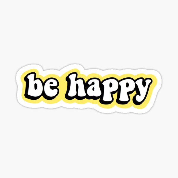 Soyez heureux Sticker