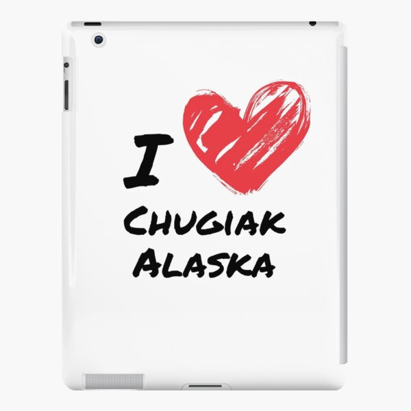I love Chugiak Alaska iPad Snap Case