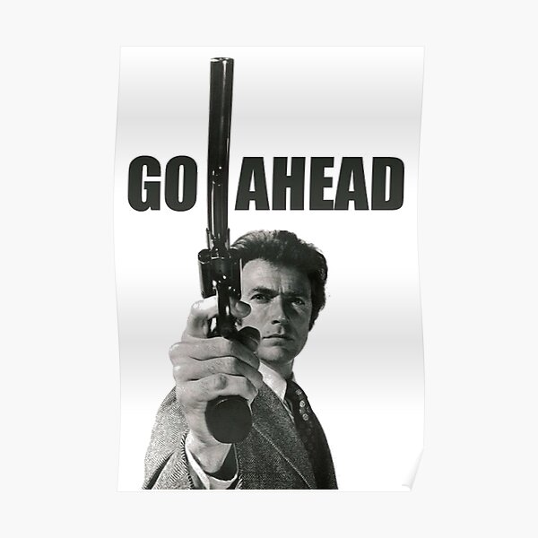 Clint Eastwood - Allez-y Poster