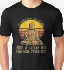 I'm mostly peace love light and a little go Yoga Tshirt Unisex T-Shirt