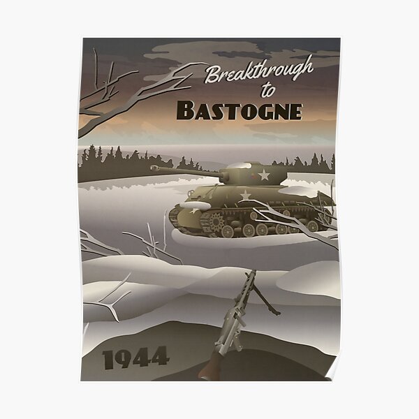 Bastogne 1944 - Battle of the Bulge Travel Poster Poster