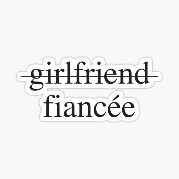 Item preview, Girlfriend, Fiancee designed and sold by Designs111.