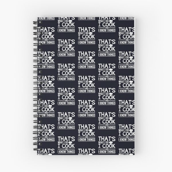 Item preview, that's what i do i cook and i know things. designed and sold by Digitalhumor.