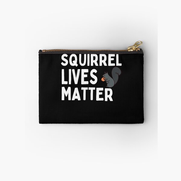 Item preview, squirrel lives matter designed and sold by Adilka.