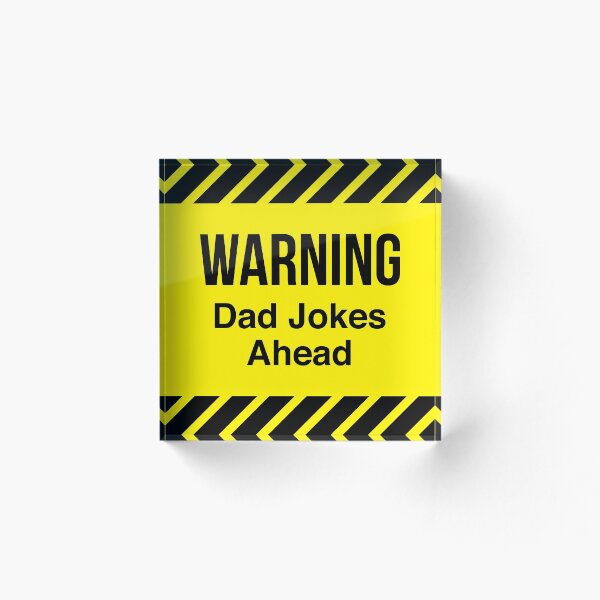 Item preview, Warning Dad Jokes Ahead   designed and sold by NewADesigns.