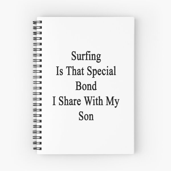 Item preview, Surfing Is That Special Bond I Share With My Son  designed and sold by supernova23.