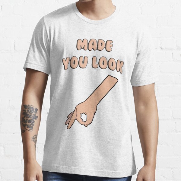 Haha Made You Look Funny Finger Circle Game Shirt' Men's Tall T-Shirt