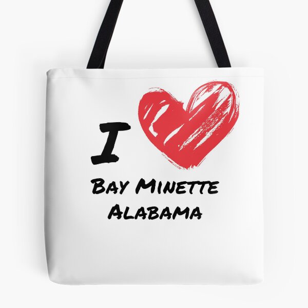 Item preview, I love Bay Minette Alabama designed and sold by James-J.