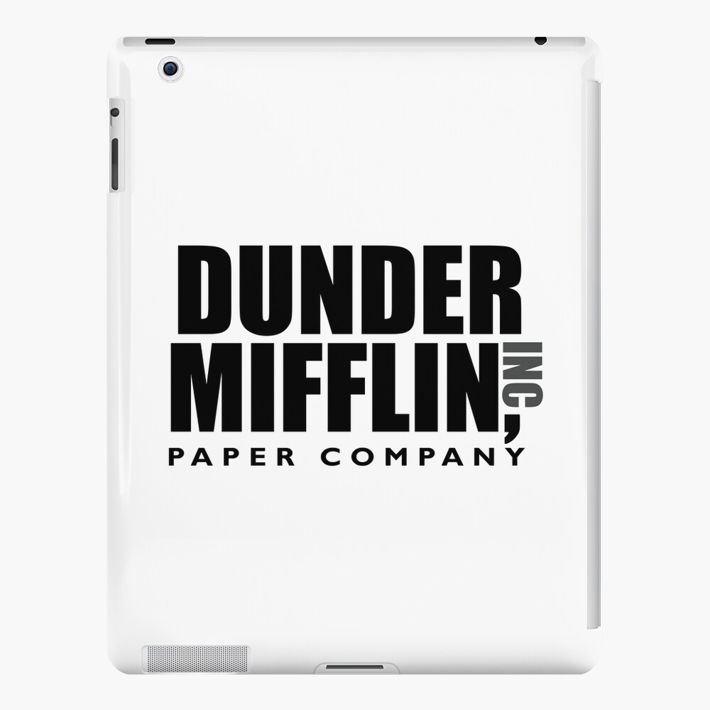 The Dunder Office Mifflin Inc. Design, T-Shirt, tshirt, tee, jersey, poster, Original Funny Gift Idea, Dwight Best Quote From iPad Case & Skin
