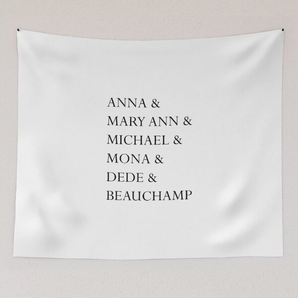 Item preview, Anna & Mary Ann & Michael & Mona & DeDe & Beauchamp Names Shirt - Tales of the City 1 designed and sold by litmusician.