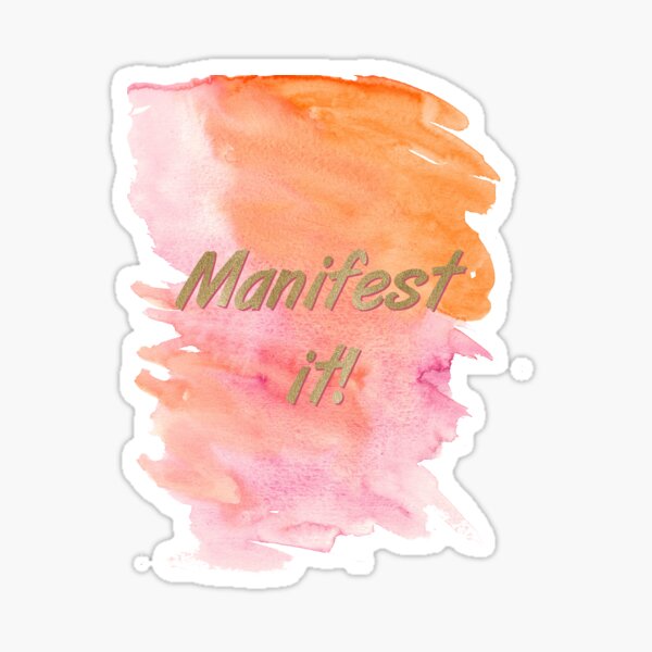 Motivational law of attraction manifestation statement - Manifest it! Gold Typography Sticker