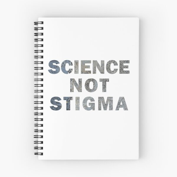 Item preview, Science Not Stigma 2 designed and sold by Homeyslice.