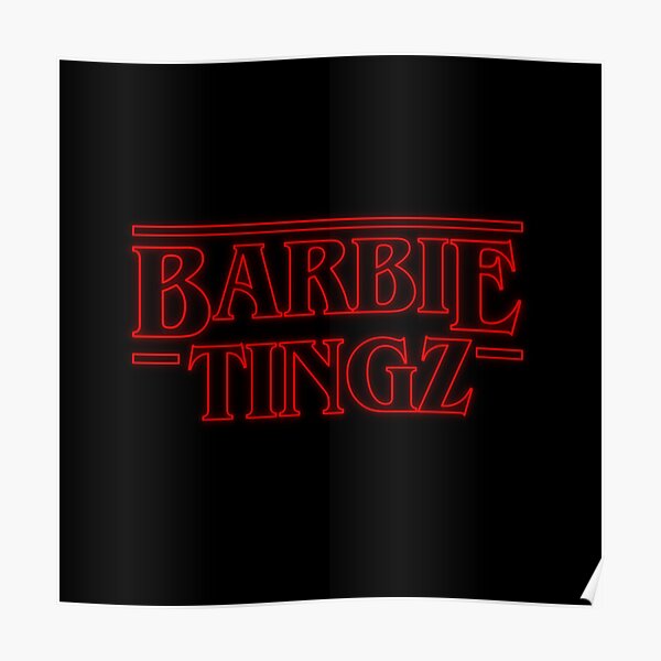 Stranger Things Barbie Tingz Nicki Minaj Poster