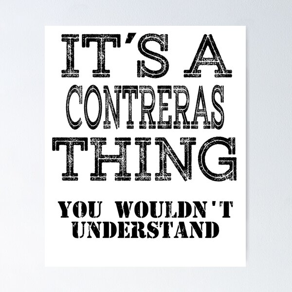 Item preview, Its A CONTRERAS Thing You Wouldnt Understand Funny Cute Gift T Shirt For Men Women Hoodie Sweatshirt Sticker Family Reunion Party designed and sold by arcadetoystore.