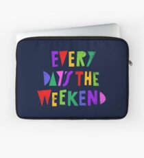 Funda para portátil Fin de semana todos los días