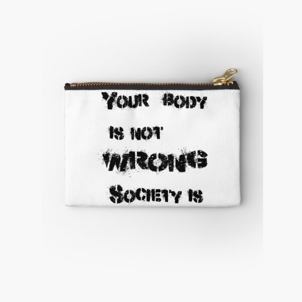 Item preview, Your Body is not Wrong designed and sold by Mobius Tees.