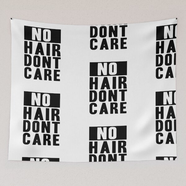 Item preview, NO HAIR DONT CARE! GIFT IDEA FOR BOLD PEOPLE designed and sold by JamesandLuis.