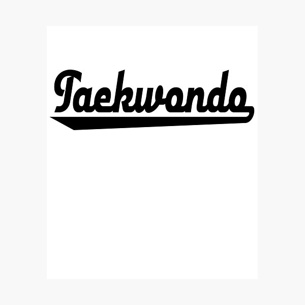 Artikel-Vorschau von Taekwondo, designt und verkauft von Vectorqueen.