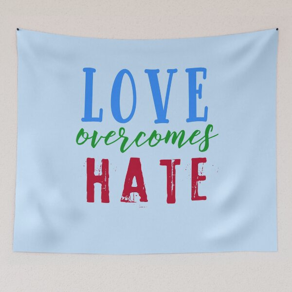 Item preview, Love Overcomes Hate designed and sold by Greenbaby.