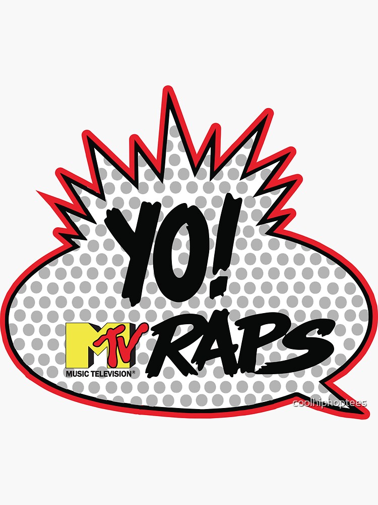 "Yo MTV Raps T-Shirt" Sticker by coolhiphoptees | Redbubble