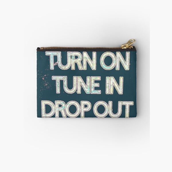Item preview, Turn On Tune In Drop Out designed and sold by BirdsongAndBear.