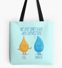 No Chemistry Tote Bag
